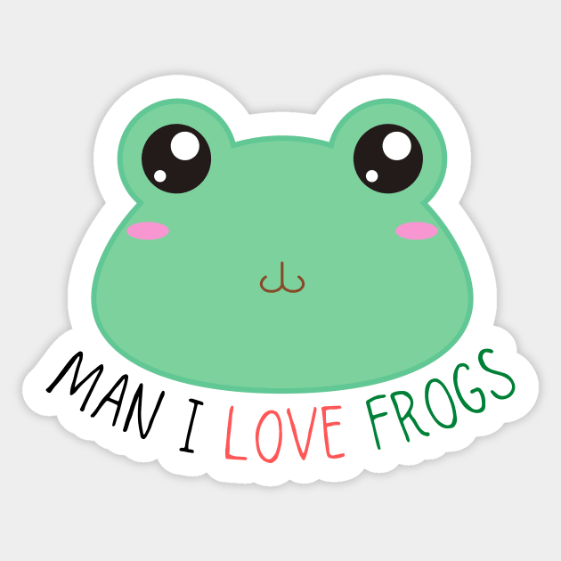 Man I Love Cute Frogs Sticker by casualism